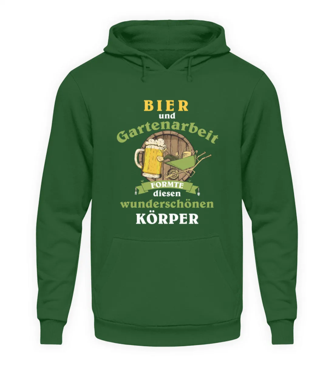 Bier und Gartenarbeit formte diesen wunderschönen Körper  - Unisex Kapuzenpullover Hoodie